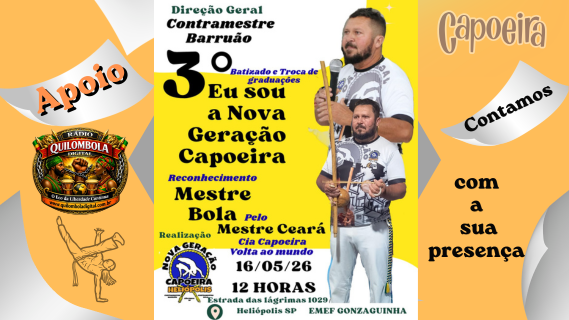 Dia 16 de maio de 2026-Realização nova geração de capoeira em Heliópolis nas datas dia 16/05/2026 a partir das meio-dia 12H