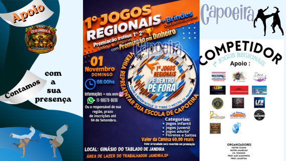 01 de Novembro 2026- primeiro jogo regionais de pé dentro e pé fora/Primeiro campeonato regionais de capoeira